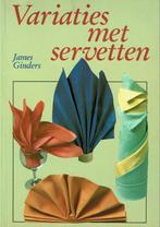 Variaties met servetten 9789025292836 J.R. Ginders, Verzenden, Gelezen, J.R. Ginders