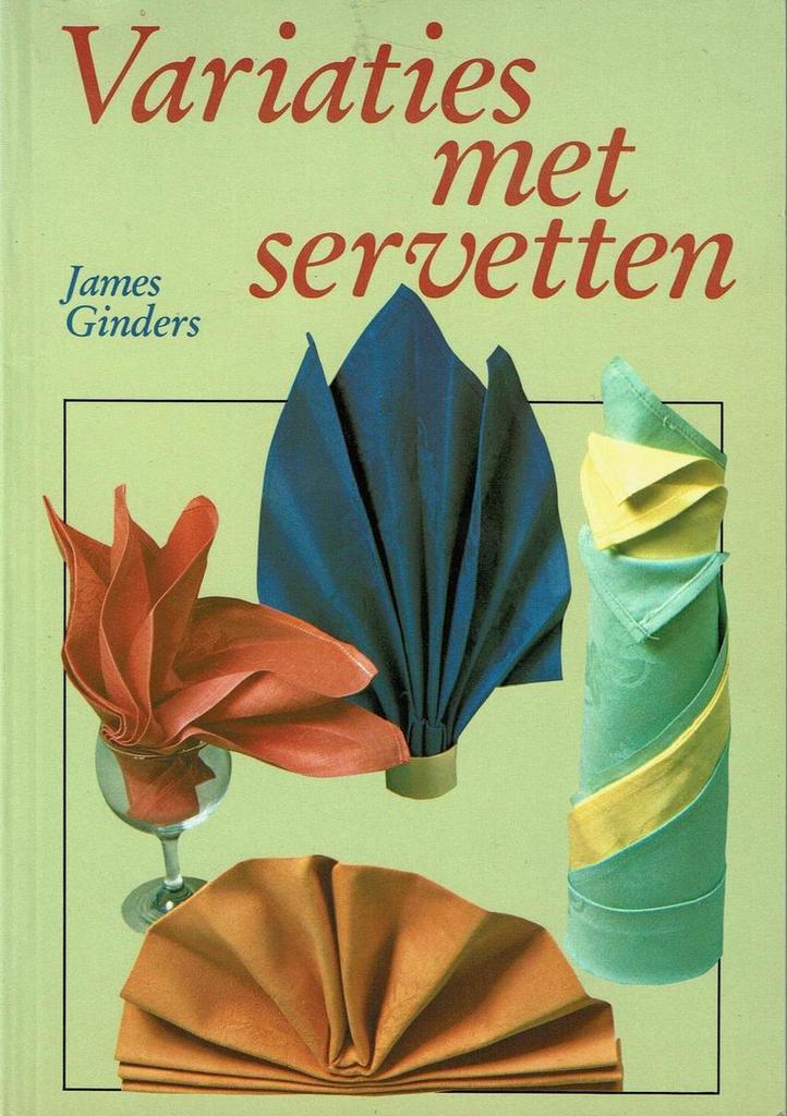 Variaties met servetten 9789025292836 J.R. Ginders, Boeken, Hobby en Vrije tijd, Gelezen, Verzenden