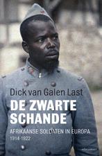 De zwarte schande 9789045021232 Dick van Galen Last, Verzenden, Gelezen, Dick van Galen Last