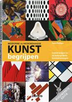 Moderne en hedendaagse kunst begrijpen 9789463590440, Boeken, Verzenden, Gelezen, Sam Philips