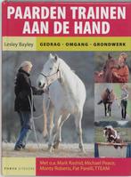 Paarden trainen aan de hand 9789058775207 L. Bayley, Verzenden, Gelezen, L. Bayley