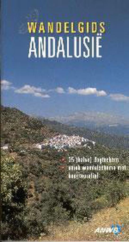 Andalusië / ANWB wandelgids 9789018014377 J. Paeger, Boeken, Reisgidsen, Gelezen, Verzenden