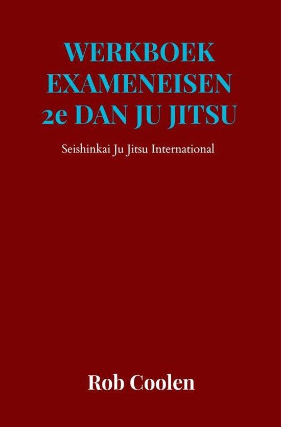 WERKBOEK EXAMENEISEN 2e DAN JU_JITSU 9789403651620, Boeken, Hobby en Vrije tijd, Gelezen, Verzenden