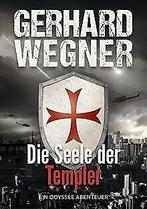 Die Seele der Templer: Ein ODYSSEE-Abenteuer (ODYSSEE TE..., Gerhard Wegner, Verzenden