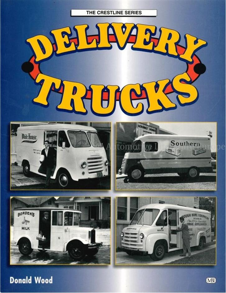 DELIVERY TRUCKS (THE CRESTLINE SERIES), Boeken, Auto's | Boeken