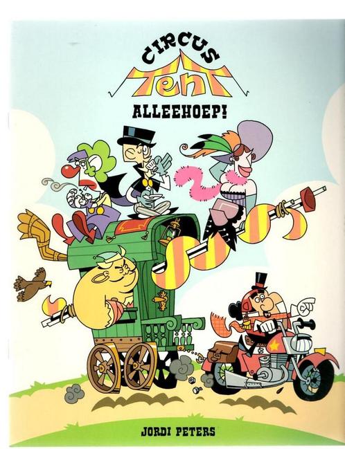Circus Tent 9789081910101 Jordi Peters, Boeken, Stripverhalen, Gelezen, Verzenden