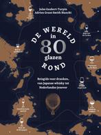 De wereld in 80 glazen 9789021576343, Boeken, Verzenden, Zo goed als nieuw, Adrien Grant Smith Bianchi