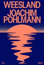 Weesland 9789463936835 Joachim Pohlmann, Boeken, Verzenden, Zo goed als nieuw, Joachim Pohlmann