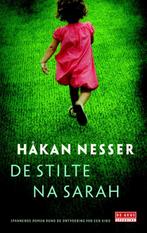 De stilte na Sarah / De Geus Spanning 9789044518870, Verzenden, Gelezen, Håkan Nesser
