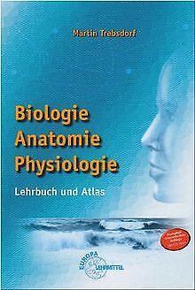 Biologie. Anatomie. Physiologie: LehrBook und Atlas. Ein..., Boeken, Overige Boeken, Gelezen, Verzenden