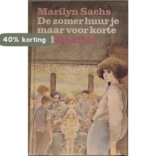 Zomer huur je maar voor korte tyd 9789021480206 Sachs, Boeken, Overige Boeken, Gelezen, Verzenden