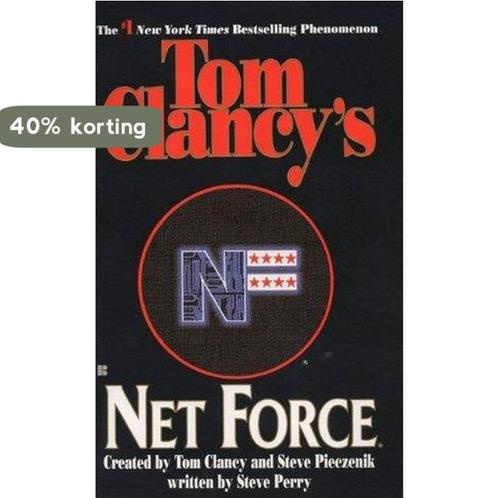 Tom Clancys Net Force 9789022987704 Tom Clancy, Boeken, Overige Boeken, Gelezen, Verzenden