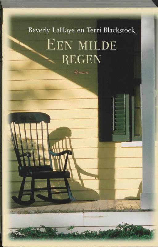 Een milde regen 9789029717571 B. LaHaye, Boeken, Romans, Gelezen, Verzenden