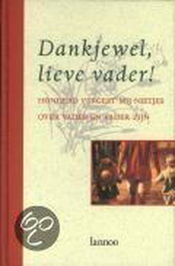 Dankjewel, lieve vader! / Vergeet-mij-nietjes 9789020931990, Boeken, Woordenboeken, Zo goed als nieuw, Verzenden
