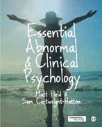 Essential Abnormal and Clinical Psychology 9780761941897, Boeken, Verzenden, Gelezen, Matt Field