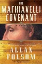 The Machiavelli Covenant 9780765313058, Gelezen, Allan Folsom, Verzenden