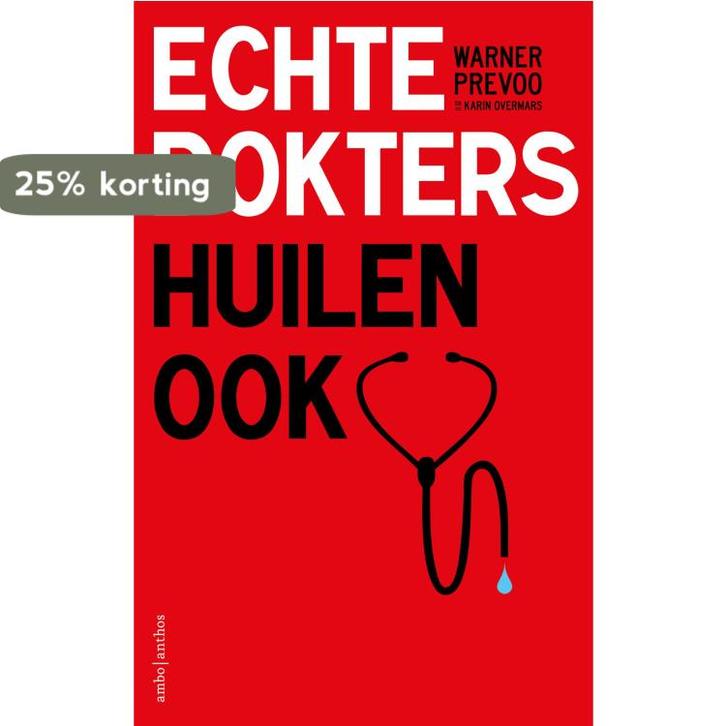 Echte dokters huilen ook 9789026343469 Karin Overmars, Boeken, Literatuur, Gelezen, Verzenden