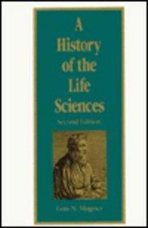 A History of the Life Sciences 9780824789428, Livres, Livres Autre, Envoi