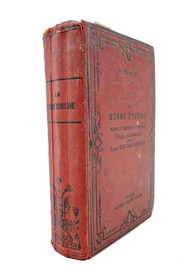 Émile Dumont - La bonne cuisine française - 1900