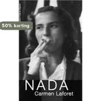 Nada / Spaanse bibliotheek 9789074622547 Carmen Laforet, Verzenden, Carmen Laforet