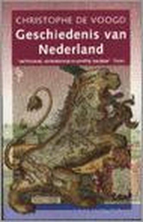 Geschiedenis Van Nederland 9789057136474, Livres, Histoire mondiale, Envoi