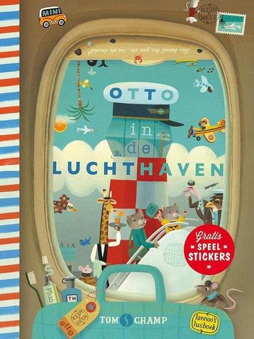 Otto in de luchthaven / Otto 9789401415828 Tom Schamp, Verzenden, Tom Schamp