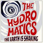 cd - The Hydromatics - The Earth Is Shaking