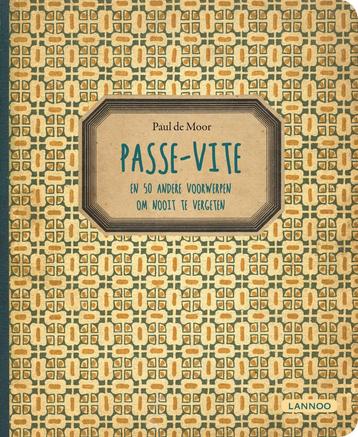 Passe-vite 9789401418454 Paul de Moor, Verzenden, Paul de Moor