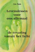 Levenslessen voor ons allemaal &amp; de ervaring vanuit het, Verzenden