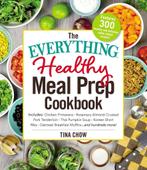 Everything(r)-The Everything Healthy Meal Prep Cookbook, Gelezen, Tina Chow, Verzenden
