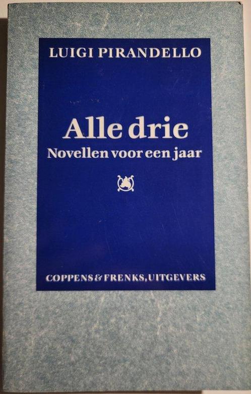 ALLE DRIE (PB) 9789071127175 Pirandello, Boeken, Romans, Gelezen, Verzenden