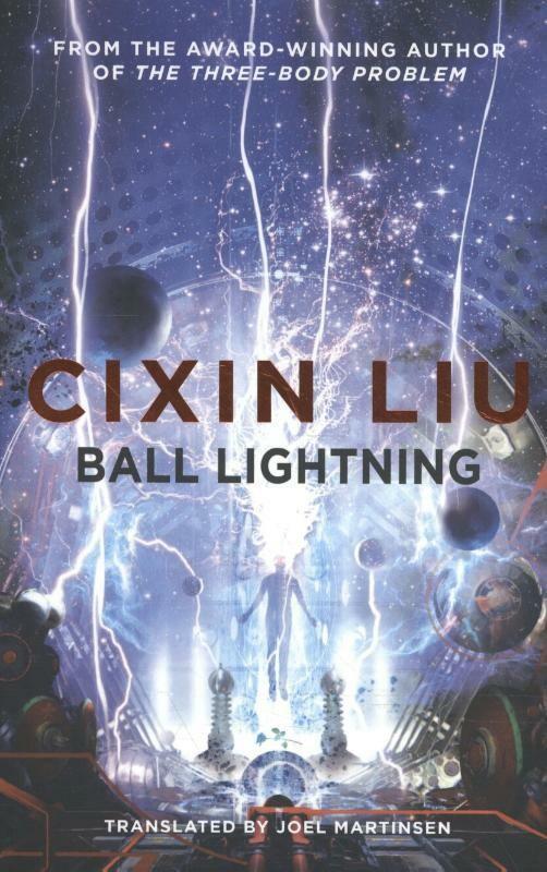 Ball Lightning 9781786694690 Cixin Liu, Boeken, Taal | Engels, Zo goed als nieuw, Verzenden