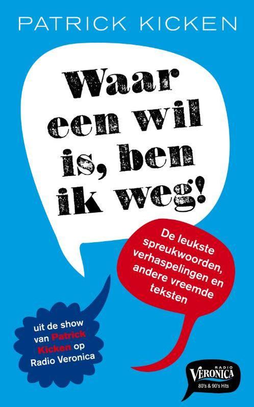 Waar een wil is ben ik weg! / Rainbow pocketboeken, Boeken, Stripverhalen, Gelezen, Verzenden
