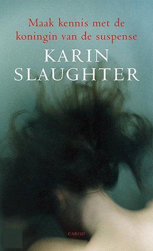 Karin Slaughter Voorpublicatie Los 9789023418337, Livres, Thrillers, Envoi