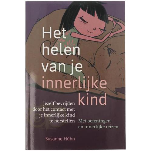 Het helen van je innerlijke kind - Susanne Hühn, Boeken, Overige Boeken, Nieuw, Verzenden