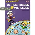 De reis tussen twee werelden / Avonturen van de mini-mensjes, Boeken, Verzenden, Gelezen, Seron