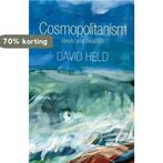 Cosmopolitanism Ideals & Realities 9780745648361 David Held, Boeken, Verzenden, Zo goed als nieuw, David Held
