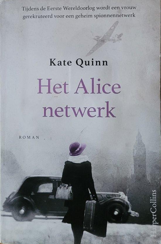 Het Alice netwerk 9789402710229 Kate Quinn, Boeken, Overige Boeken, Zo goed als nieuw, Verzenden