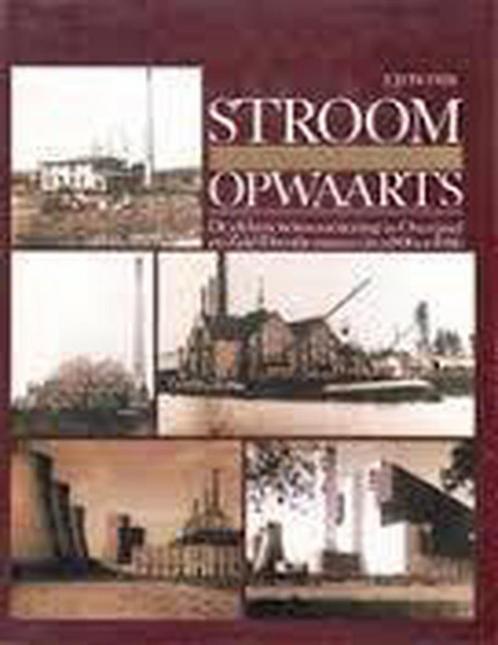 Stroom opwaarts: De elektriciteitsvoorziening in Overijssel, Boeken, Reisgidsen, Gelezen, Verzenden