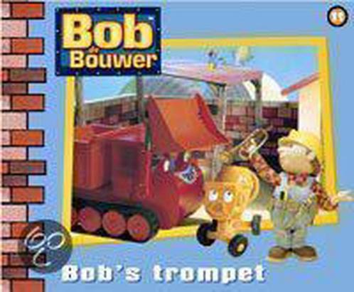 Bob de bouwer dl 11 bobs trompet 9789054255482, Boeken, Kinderboeken | Jeugd | 10 tot 12 jaar, Gelezen, Verzenden