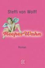 ReeperWahn 9783596165889, Steffi Von Wolff, Verzenden