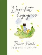 Door het hoge gras 9789044367881 Trevor Noah, Boeken, Verzenden, Zo goed als nieuw, Trevor Noah