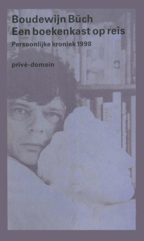 Een boekenkast op reis / Privé-domein / 231 9789029503426, Livres, Littérature, Envoi