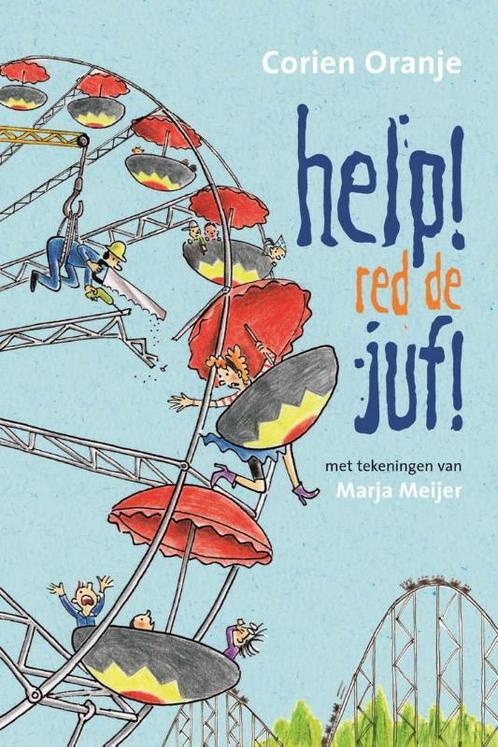 Help! Red de juf! / Juf Fiep en groep 3 9789085432524, Boeken, Kinderboeken | Kleuters, Gelezen, Verzenden