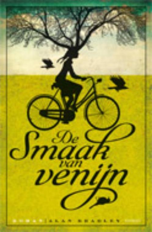 De smaak van venijn 9789021803227 Alan Bradley, Boeken, Romans, Gelezen, Verzenden