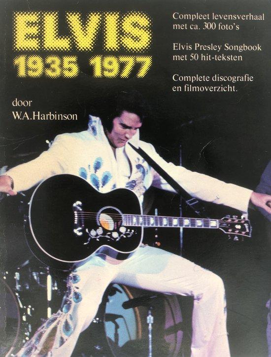 Elvis 1935-1977 9789061221098 Harbinson, Livres, Livres Autre, Envoi