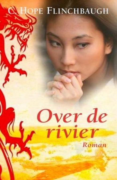Over de rivier 9789029718929 C.Hope Flinchbaugh, Boeken, Romans, Gelezen, Verzenden
