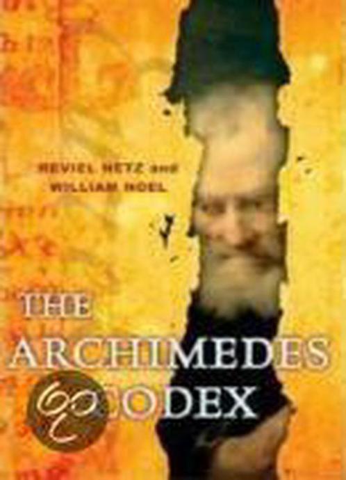 The Archimedes Codex 9780297853107, Livres, Livres Autre, Envoi