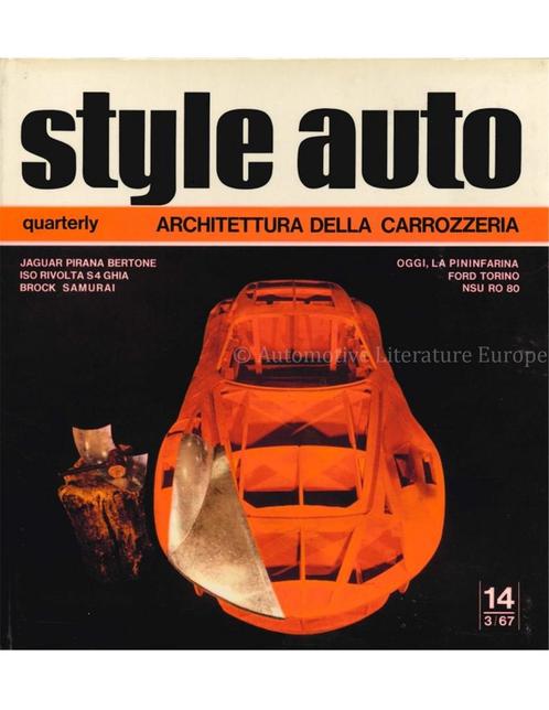 1967 STYLE AUTO 14 - ARCHITETTURA DELLA CARROZZERIA - BOEK, Livres, Autos | Livres