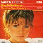 Karen Cheryl - Sing To Me Mama, Verzenden